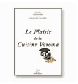 Livre de recette Thermomix Le plaisir cuisine Varoma Vorwerk